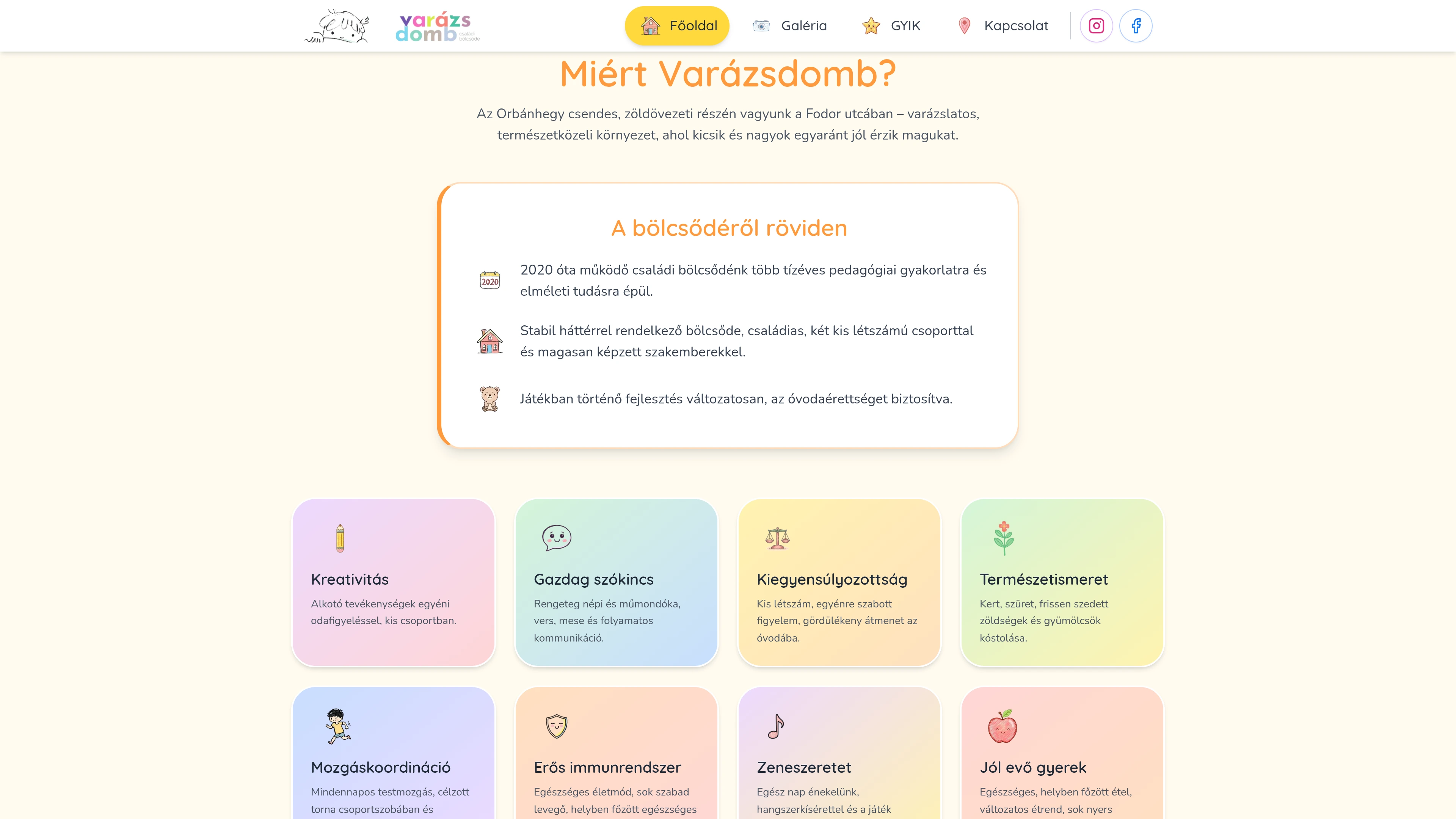 Why Varázsdomb: nursery summary and development areas